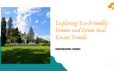 Blog 3 Exploring Eco-Friendly Homes and Green Real Estate Trends
